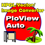 HPGL/Vector/Image自動データ変換ソフト PloViewAuto