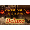 VAZIAL SAGA（ヴァジアルサーガ）愚民化戦略 Deluxe